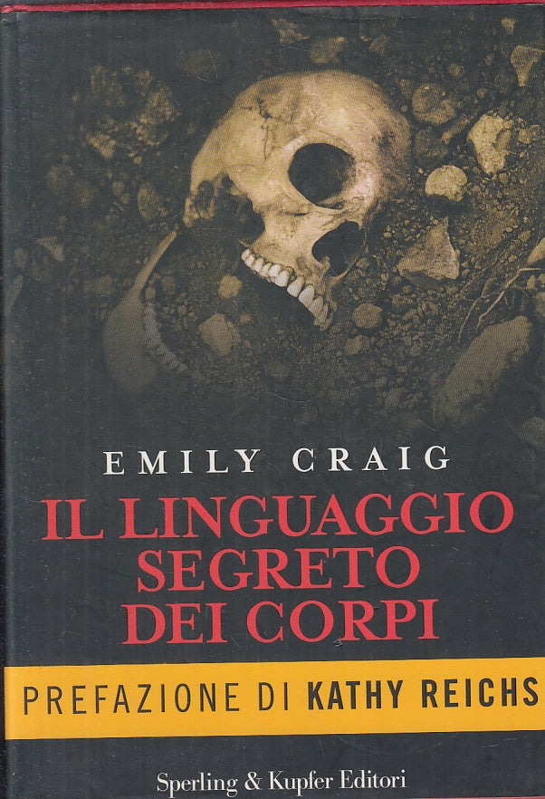 LG- IL LINGUAGGIO SEGRETO DEI CORPI - EMILY CRAIG - SPERLING--- 2004- CS- ZFS251