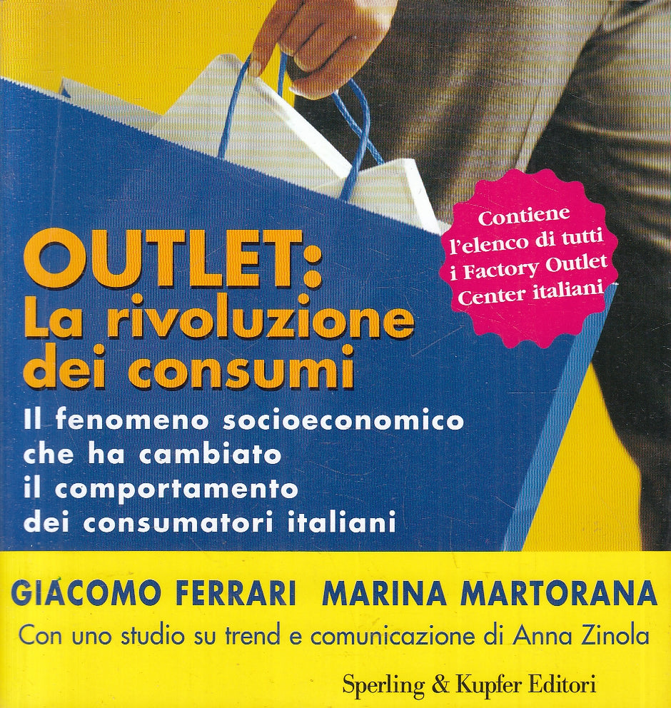 LN2- OUTLET: RIVOLUZIONE DEI CONSUMI - FERRARI MARTORANA - SPERLING - B - JXS101