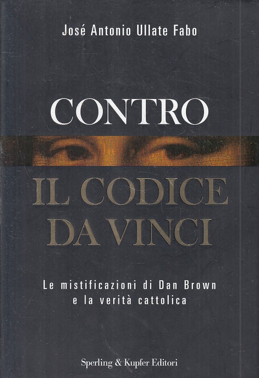 LN2- CONTRO IL CODICE DA VINCI - FABO - SPERLING RIVELAZIONI - CS - JXS231