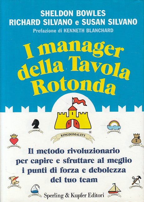 LN- I MANAGER DELLA TAVOLA ROTONDA -- SPERLING- KINDOMALITY-- 2005 - CS - YFS263