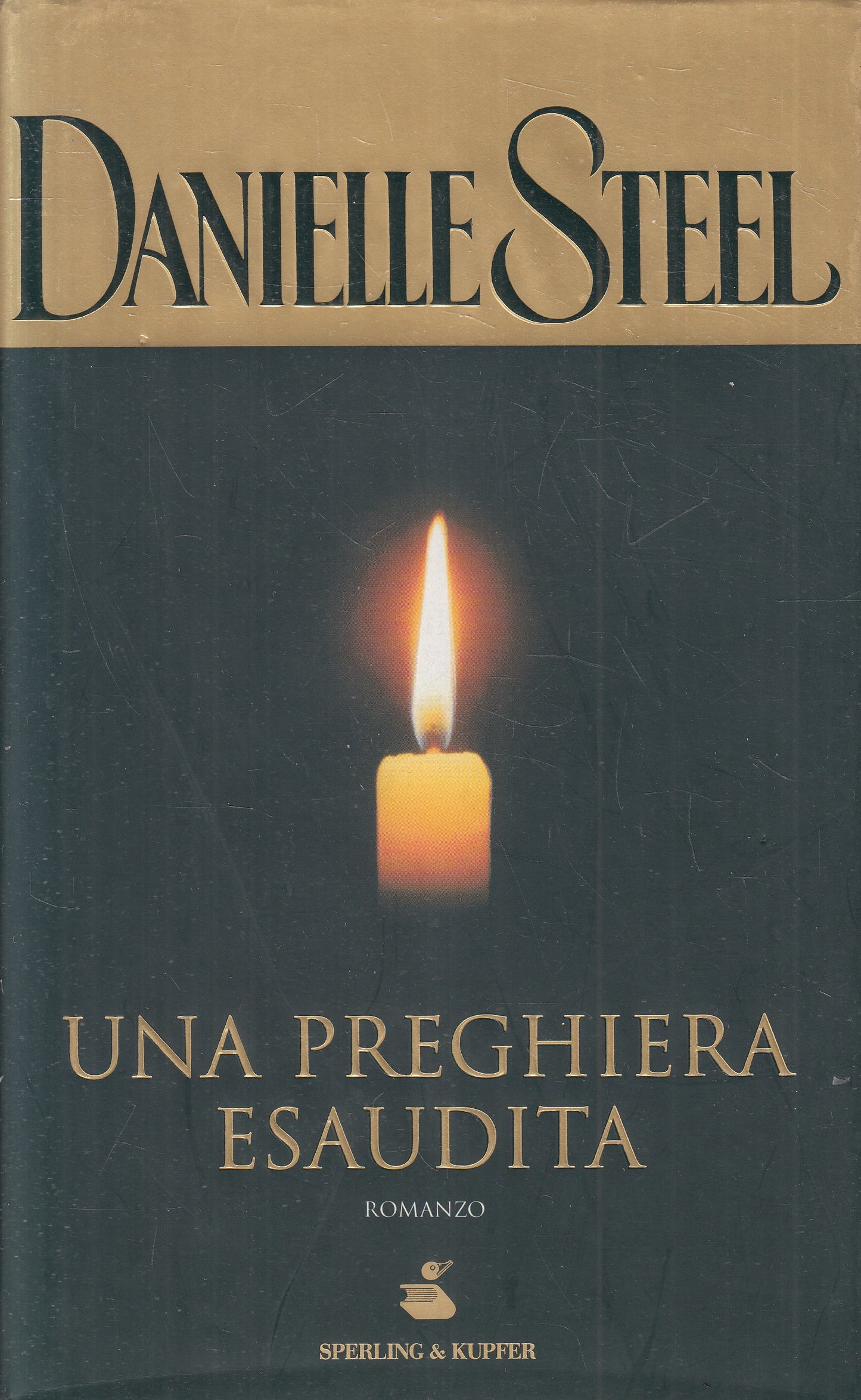 LN2- UNA PREGHIERA ESAUDITA - DANIELLE STEEL - SPERLING PANDORA - CS - JXS192