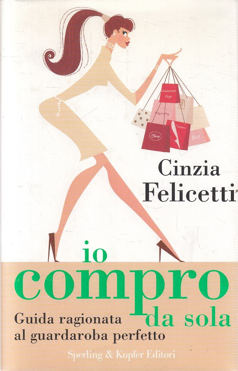 IO COMPRO DA SOLA GUIDA GUARDAROBA - FELICETTI - SPERLING - CS - JXS239