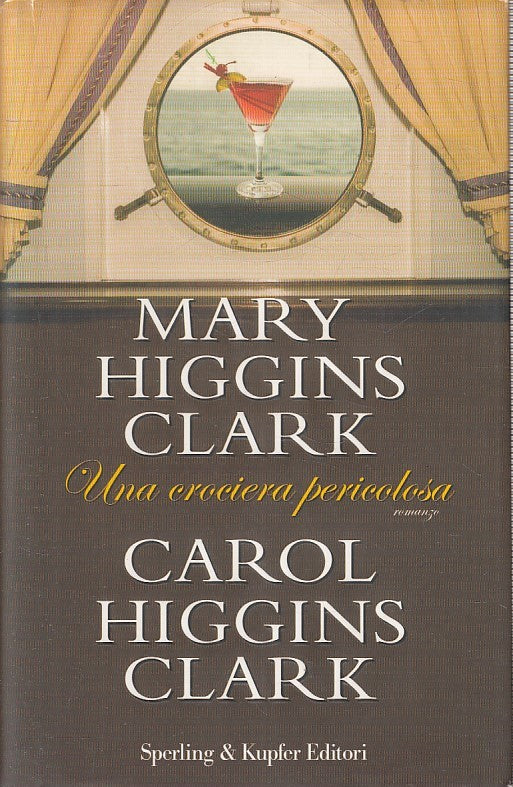 LN2- UNA CROCIERA PERICOLOSA - HIGGINS CLARK - SPERLING NARRATIVA - CS - JXS191