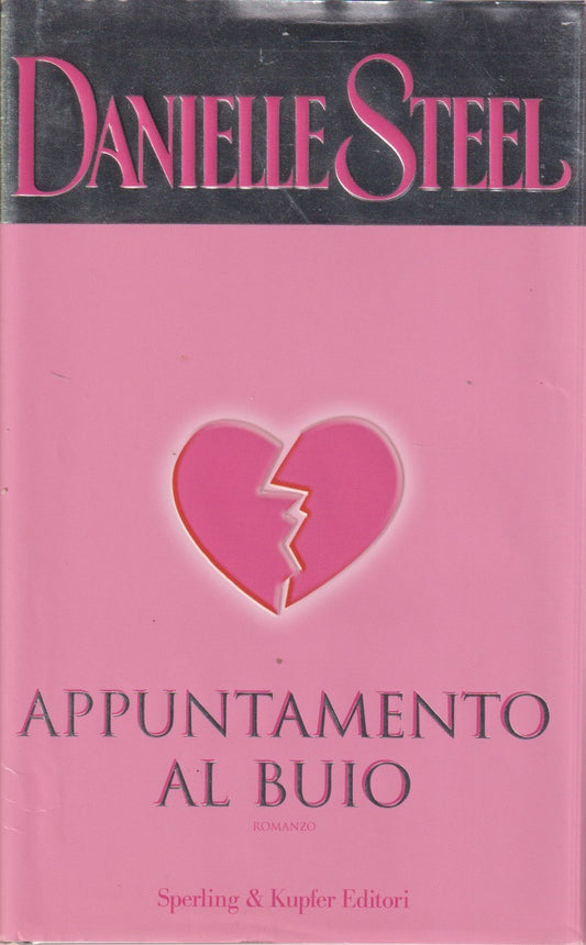 Appuntamento al buio - Danielle Steel - Sperling Pandora - JXS331