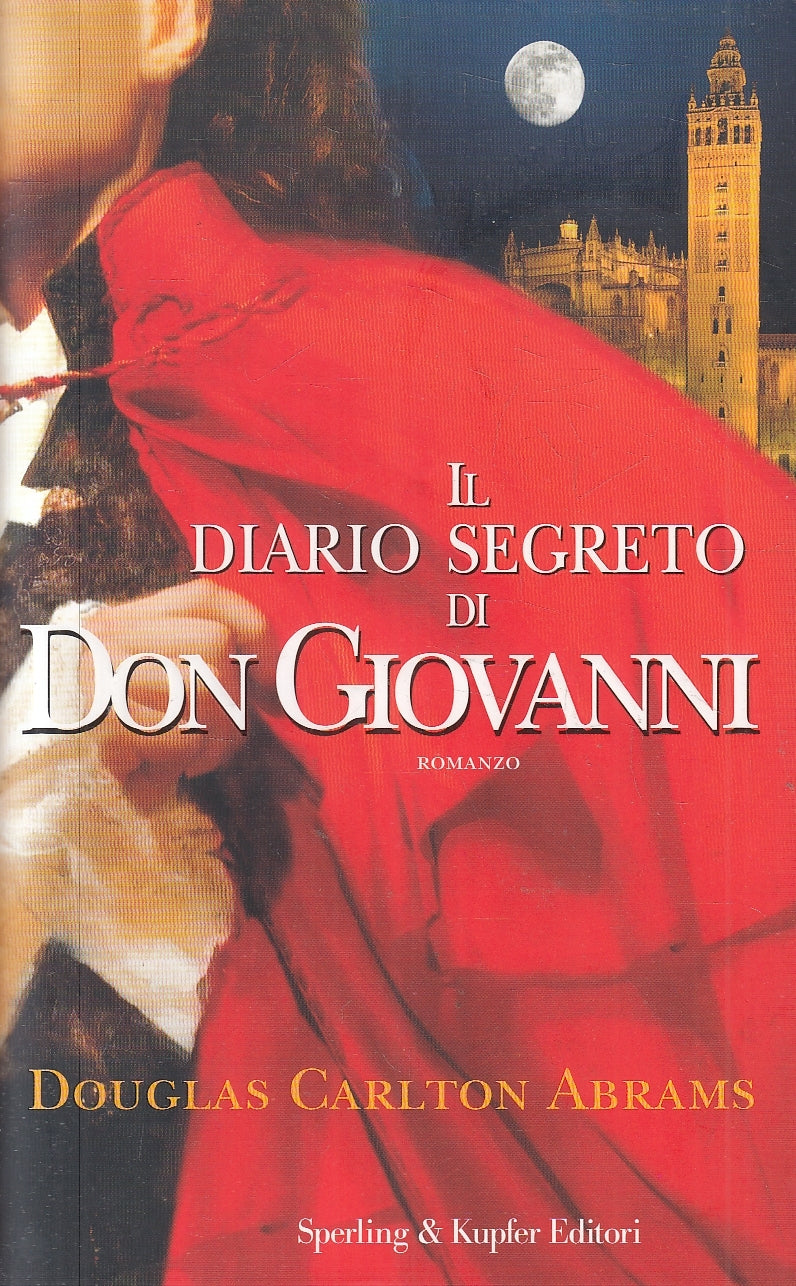 LN2- IL DIARIO SEGRETO DI DON GIOVANNI - ABRAMS - SPERLING PANDORA - CS - JXS67