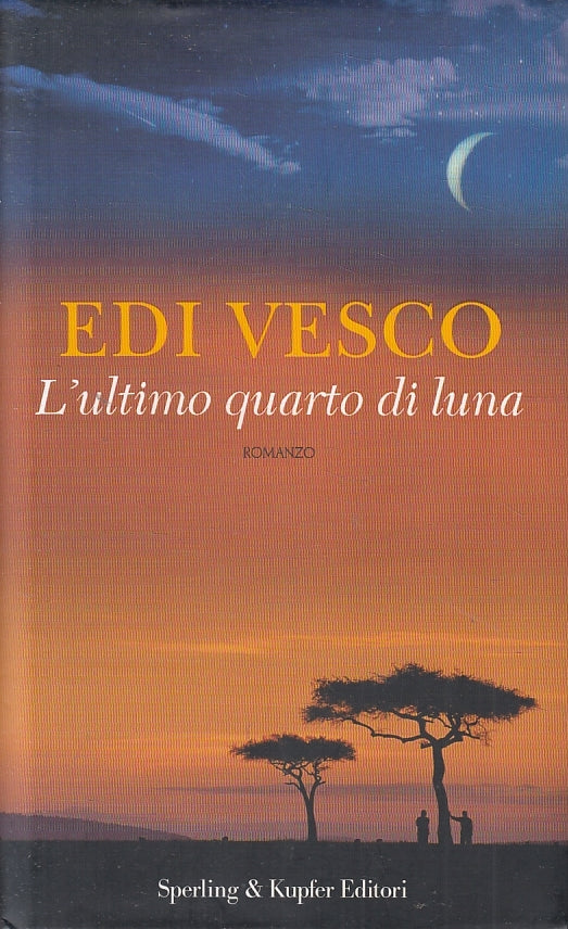 LN2- L'ULTIMO QUARTO DI LUNA - VESCO - SPERLING  CS - JXS135