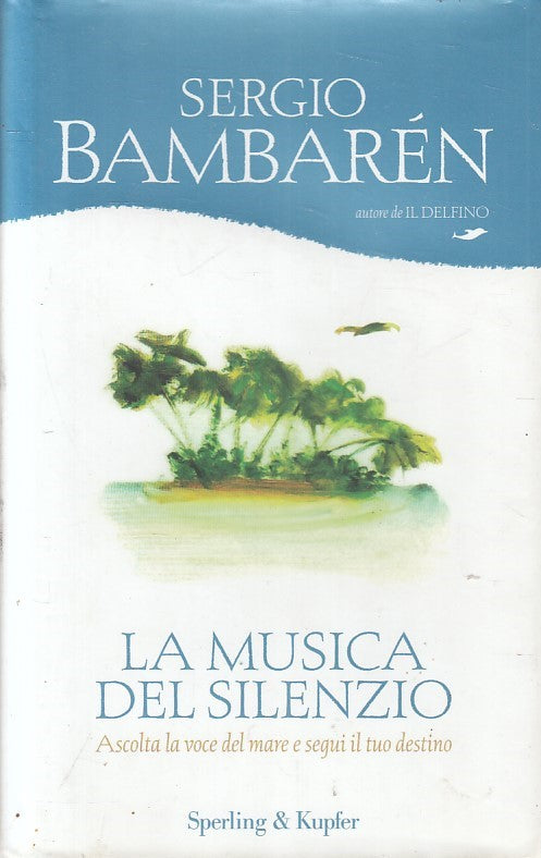 LN2- LA MUSICA DEL SILENZIO - BAMBAREN - SPERLING PAROLE - CS - JXS208