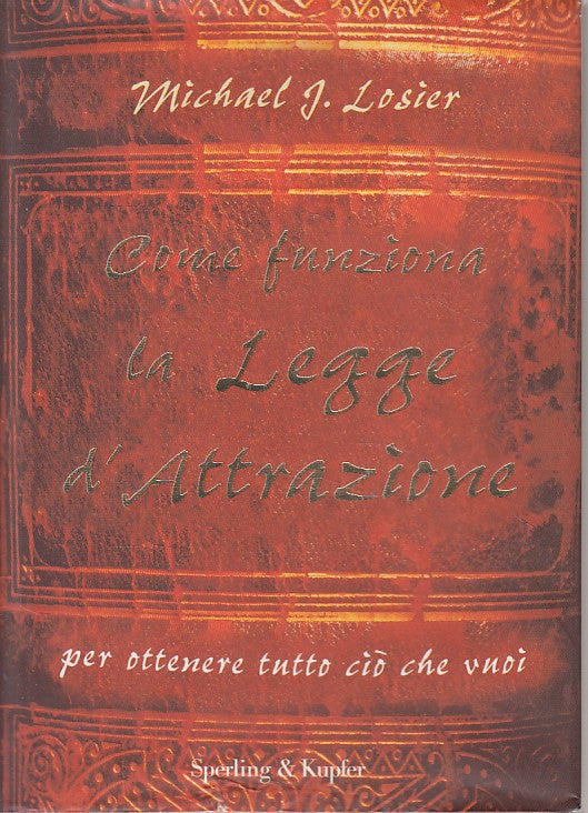 LS- COME FUNZIONA LA LEGGE D'ATTENZIONE- LOSIER - SPERLING --- 2009 - CS - ZFS83