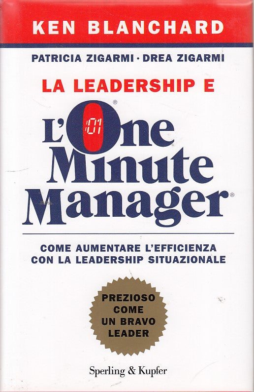 LZ- L'ONE MINUTE MANAGER LEADERSHIP- BLANCHARD- SPERLING --- 2012 - CS - ZDS86