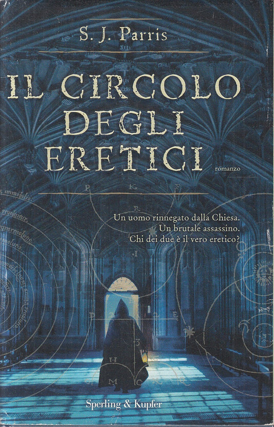 IL CIRCOLO DEGLI ERETICI - S.J. PERRIS - SPERLING PANDORA - CS - JXS148