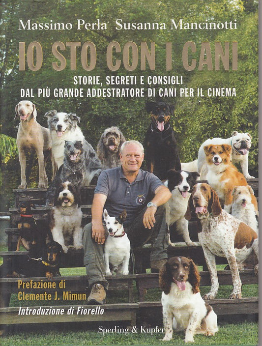 LZ- I STO CON I CANI - PERLA MANCINOTTI - SPERLING --- 2010 - CS - YFS402