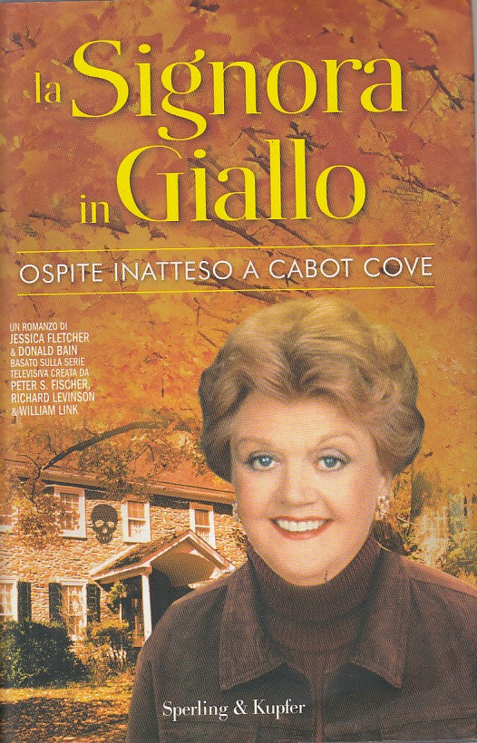 LG- SIGNORA IN GIALLO OSPITE INATTESO CABOT COVE-- SPERLING--- 2011- CS - ZDS620