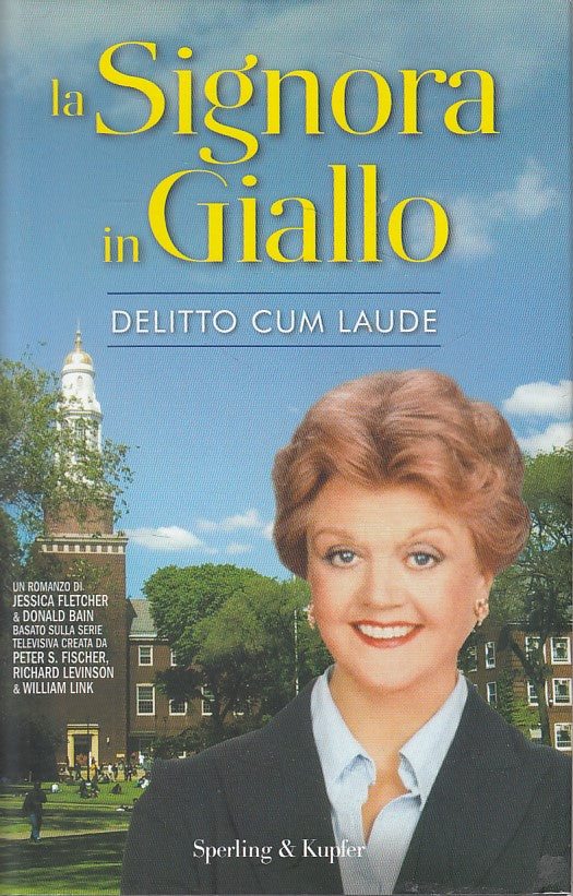 LN- SIGNORA IN GIALLO DELITTO CUM LAUDE- FLETCHER- SPERLING--- 2011- CS - YFS634