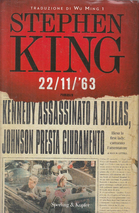 LN- 22/11/'63 - STEPHEN KING - SPERLING - PANDORA -- 2011 - CS - ZFS39