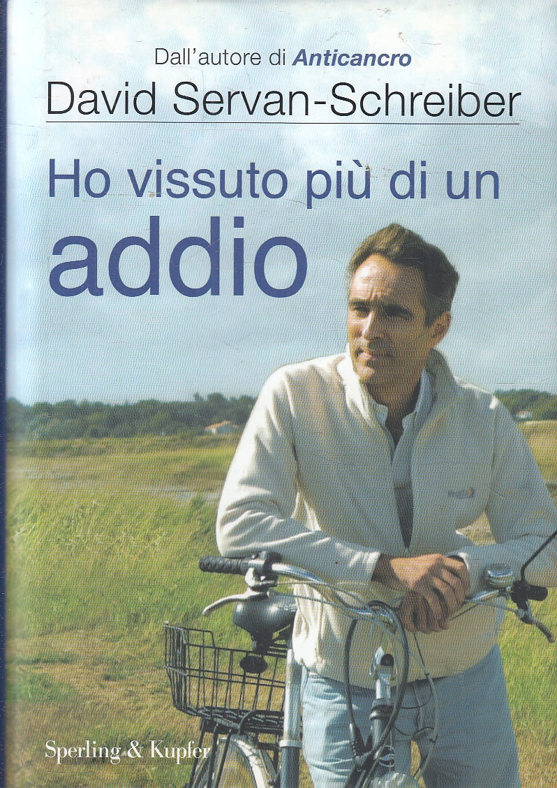 LZ- HO VISSUTO PIU' DI UN ADDIO - SERVAN SCHREIBER - SPERLING--- 2011- CS- YFS94