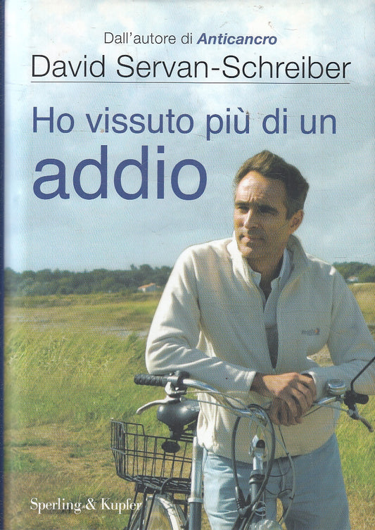 LZ- HO VISSUTO PIU' DI UN ADDIO - SERVAN SCHREIBER - SPERLING--- 2011- CS- YFS94