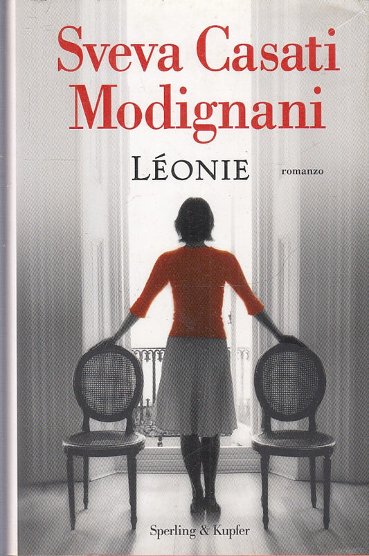 LN2- LEONIE - SVEVA CASATI MODIGNANI - SPERLING & KUPFER - CS - JXS223
