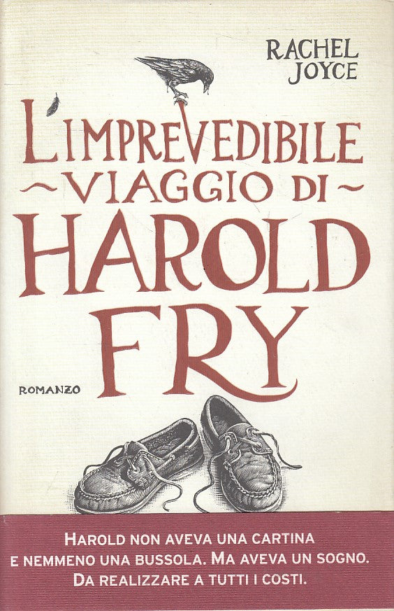 LN- L'INPREVEDIBILE VIAGGIO DI HAROLD FRY - JOYCE- SPERLING--- 2012 - CS - YFS91