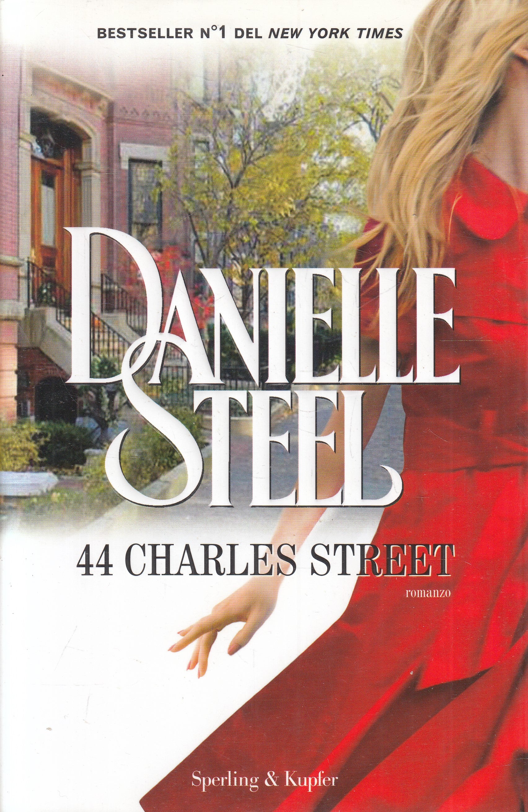 LN2- 44 CHARLES STREET - DANIELLE STEEL - SPERLING PANDORA - CS - JXS193