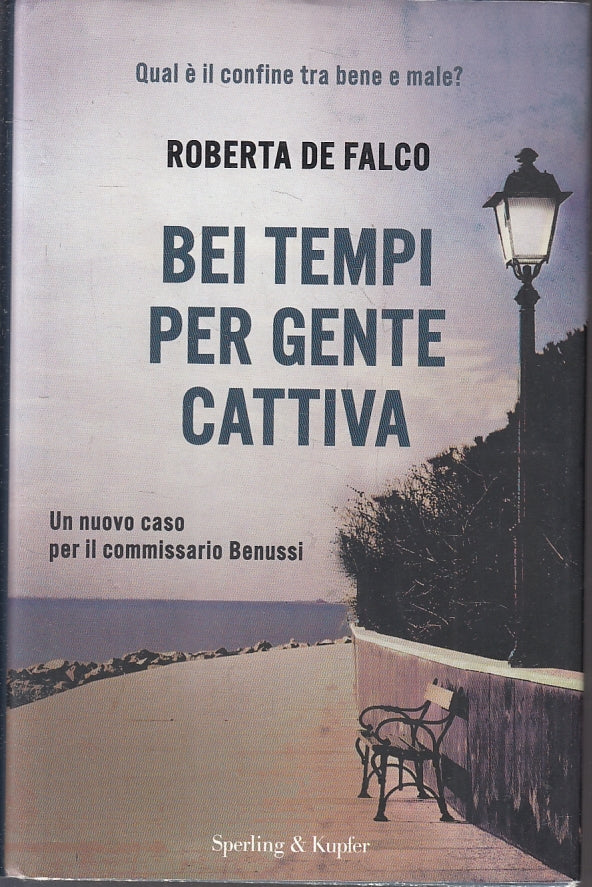 LG- BEI TEMPI PER GENTE CATTIVA BENUSSI - DE FALCO- SPERLING--- 2014- CS- ZFS228