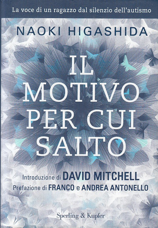 LS- IL MOTIVO PER CUI SALTO - NAOKI HIGASHIDA - SPERLING --- 2014 - CS - ZFS221