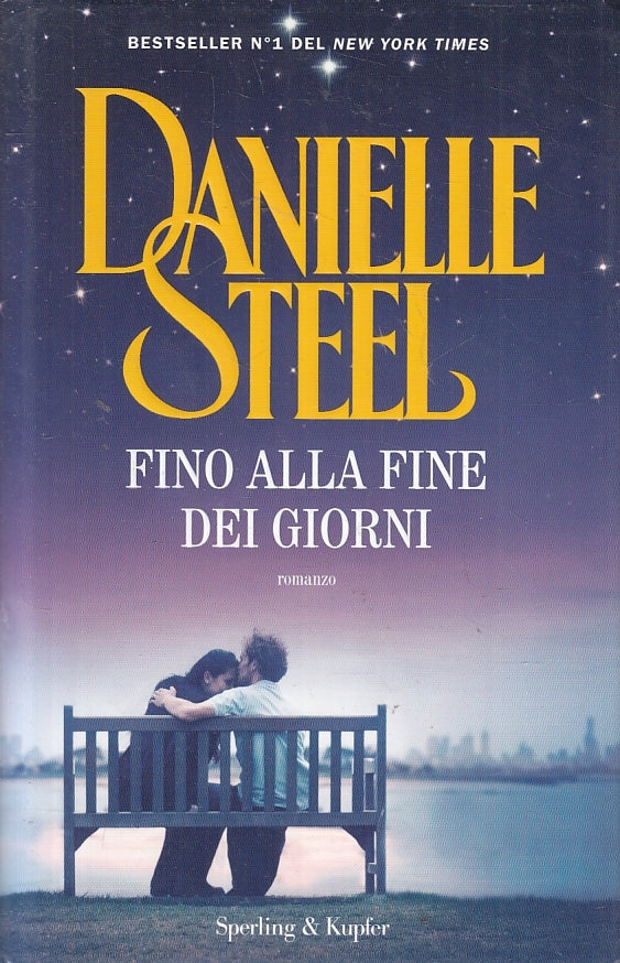 LN2- FINO ALLA FINE DEI GIORNI - DANIELLE STEEL - SPERLING - CS - JXS140