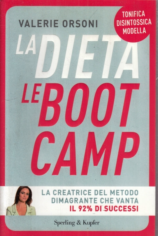 LZ- LA DIETA LE BOOTCAMP - VALERIE ORSONI - SPERLING & KUPFER--- 2015- B- YFS567