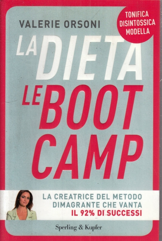 LZ- LA DIETA LE BOOTCAMP - VALERIE ORSONI - SPERLING & KUPFER--- 2015- B- YFS567