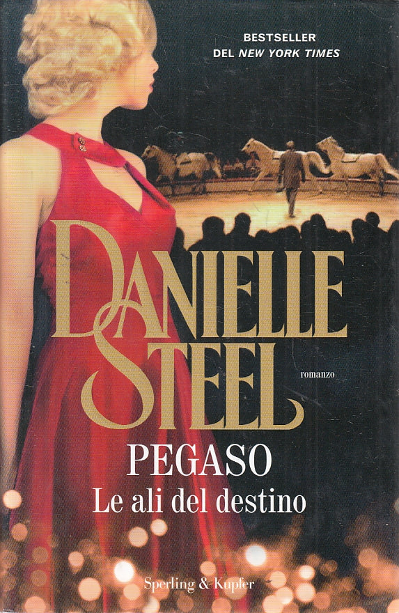 LN2- PEGASO LE ALI DEL DESTINO - STEEL - SPERLING  - CS - JXS138
