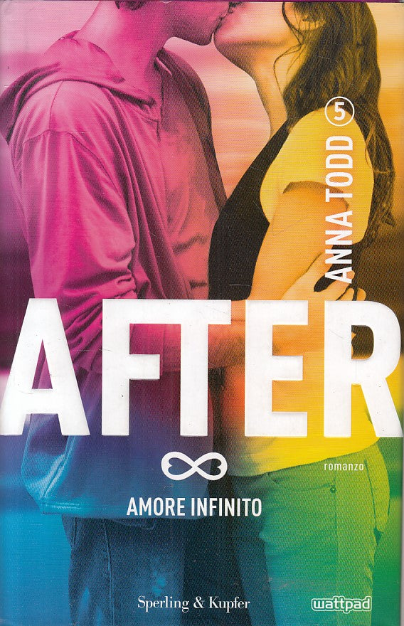 LN- AFTER AMORE INFINITO - ANNA TODD - SPERLING -- 1a ED. - 2015 - CS - ZFS206