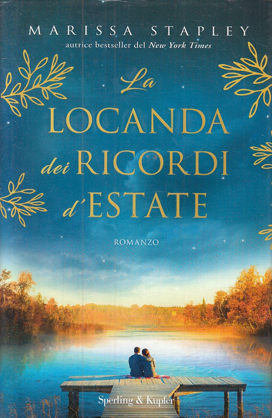 LA LOCANDA DEI RICORDI D'ESTATE - STAPLEY - SPELRING --- 2018 - CS - ZFS474
