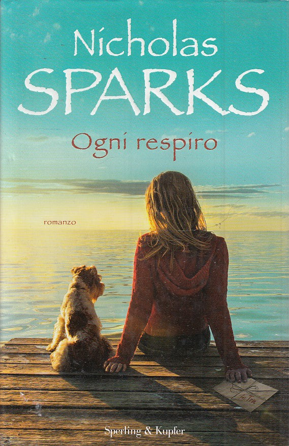 LN2- OGNI RESPIRO - NICHOLAS SPARKS - SPERLING & KUPFER - CS - JXS54