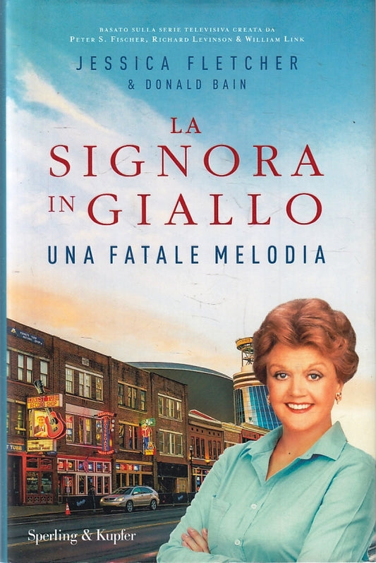 La Signora in Giallo Una fatale melodia- Jessica Fletcher Bain- Sperling- ZFS141