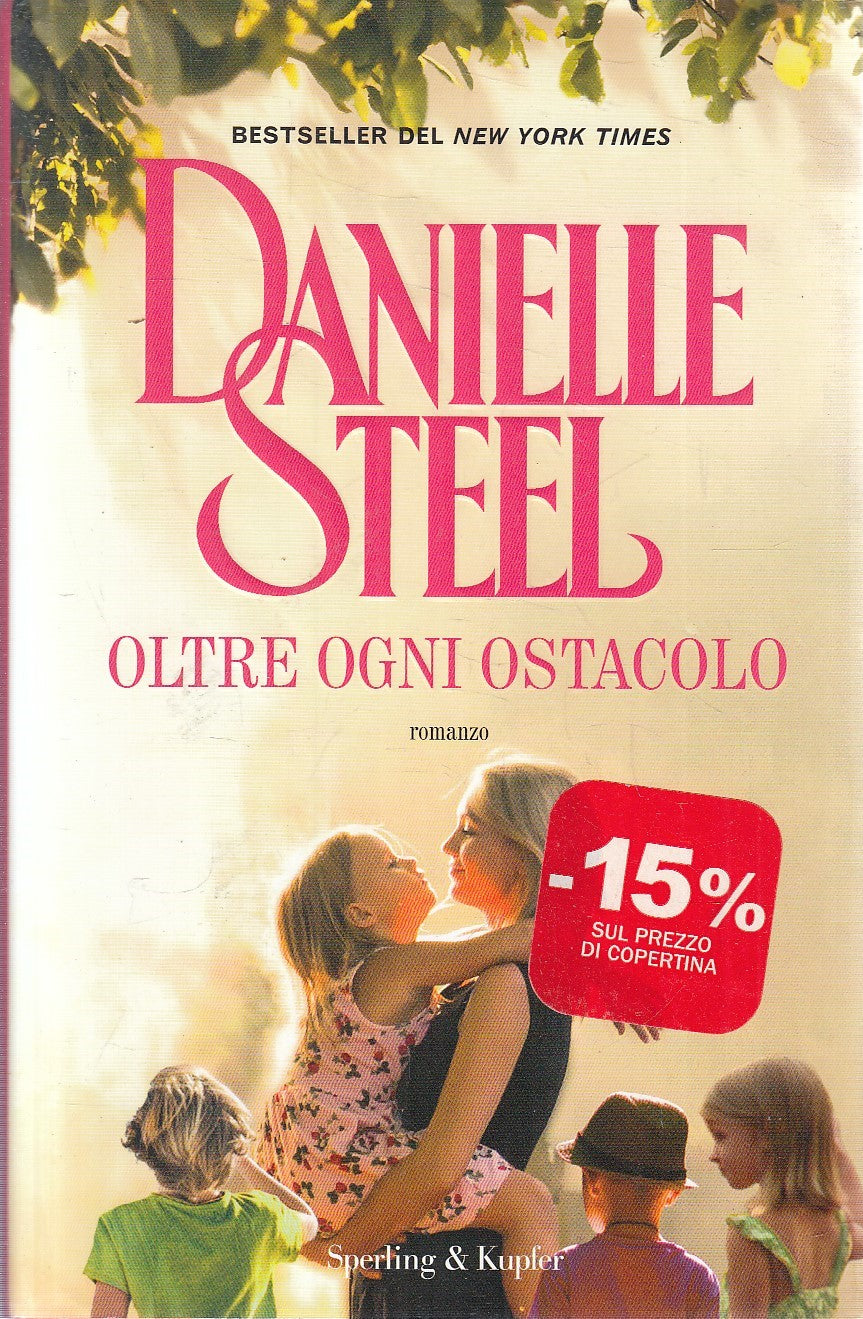 OLTRE OGNI OSTACOLO - DANIELLE STEEL - SPERLING PANDORA - CS - JXS305