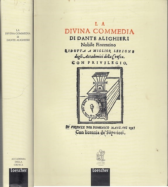 LN- LA DIVINA COMMEDIA ANASTATICA - DANTE ALIGHIERI - LOESCHER--- 2012- B- XFS33