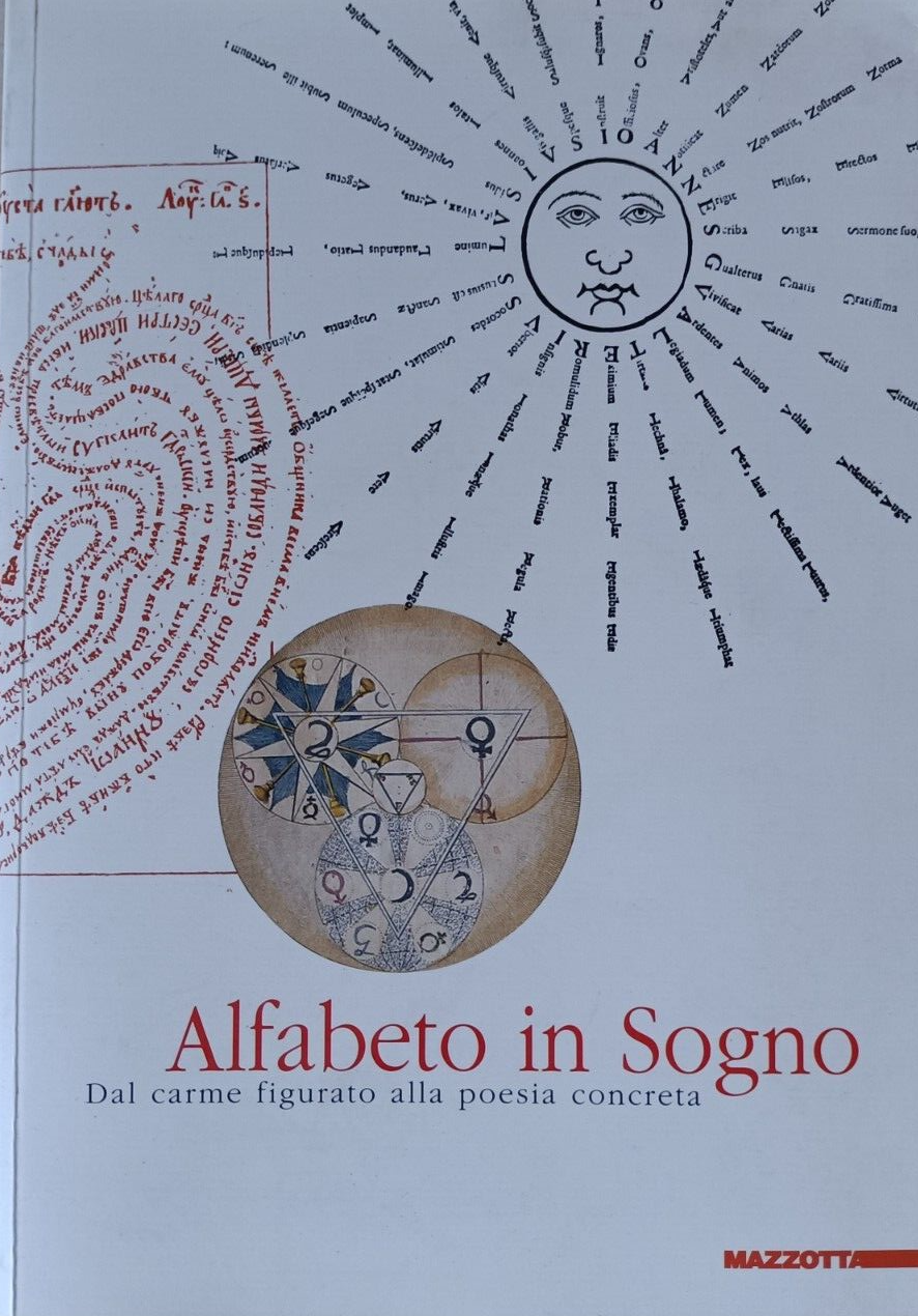 LT- ALFABETO IN SOGNO CARME FIGURATO - PARMIGGIANI - MAZZOTTA--- 2012- B- YFS193