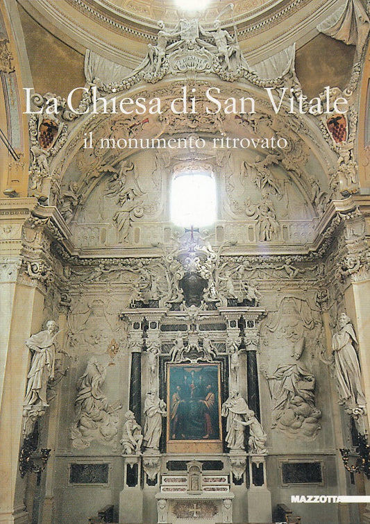 LT- LA CHIESA DI SAN VITALE - FRANCESCO BAROCCELLI - MAZZOTTA --- 2005 - B - WPR
