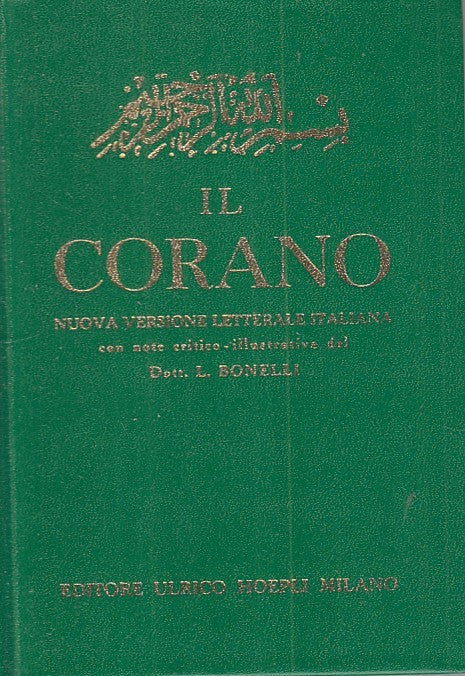LD- IL CORANO NUOVA VERSIONE LETTERALE ITALIANA -- HOEPLI --- 1979 - C - ZFS422