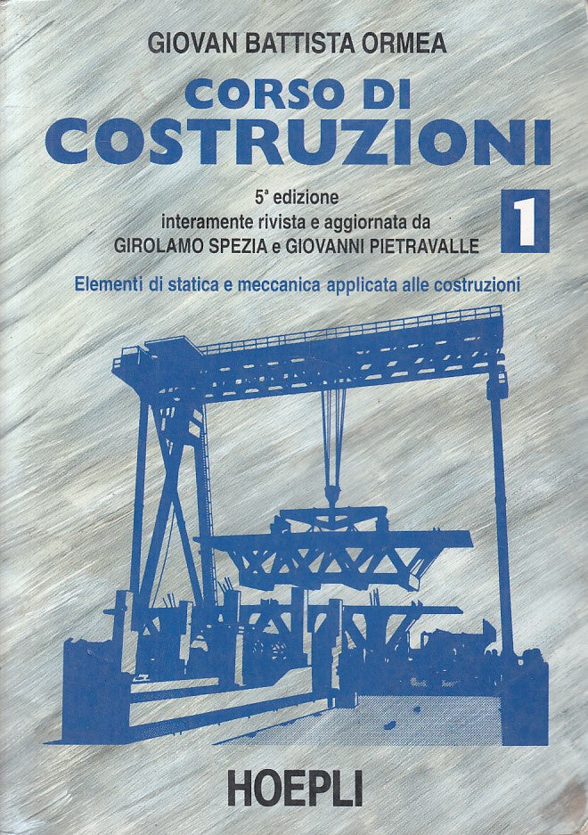 LZ- CORSO DI COSTRUZIONI 1 STATICA MECCANICA -- HOPELI --- 1994 - B - ZFS485