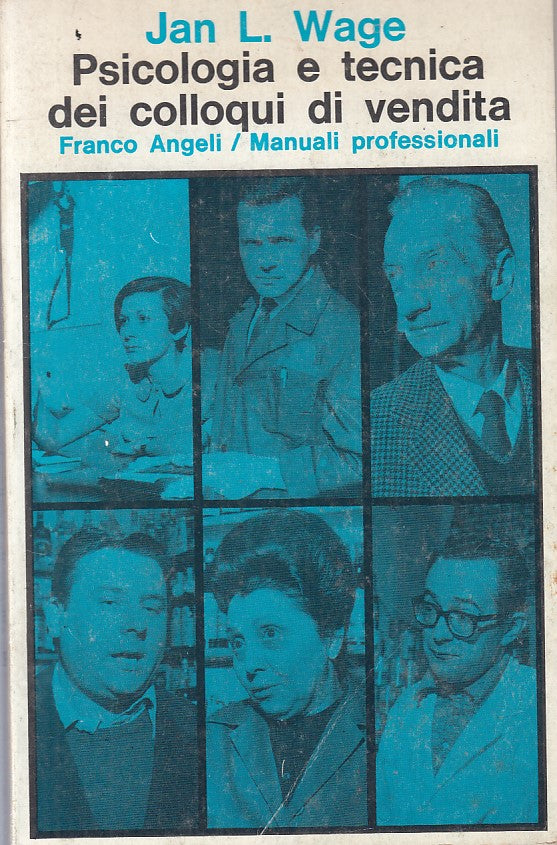 LS- PSICOLOGIA TECNICA COLLOQUI DI VENDITA - FRANCO ANGELI---- 1983 - B - ZFS631