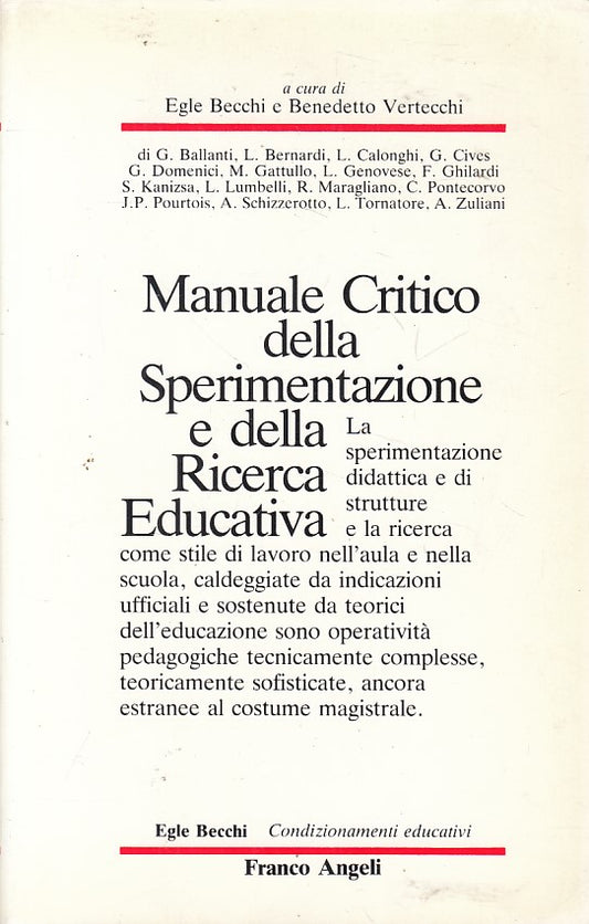 LS- MANUALE CRITICO SPERIMENTAZIONE RICERCA EDUCATIVA-- ANGELI--- 1992- B- ZFS84