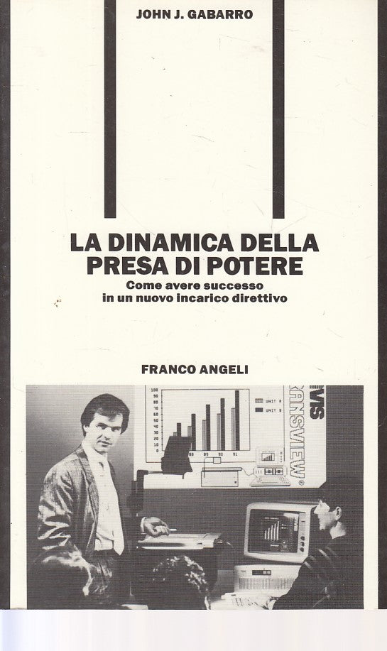 LZ- LA DINAMICA DELLA PRESA DI POTERE -- FRANCO ANGELI --- 1989 - B - ZFS426