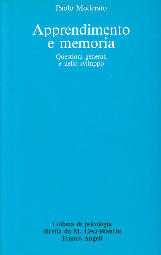 LS- APPRENDIMENTO E MEMORIA - MODERATO - FRANCO ANGELI --- 2002 - B - ZDS445
