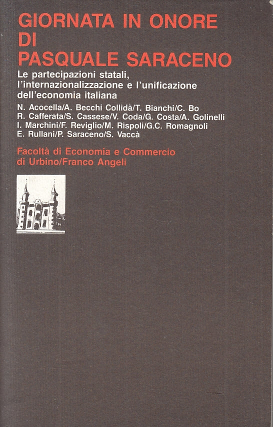 LS- GIORNATA IN ONORE DI PASQUALE SARACENO -- FRANCO ANGELI --- 1989- B- ZTS169