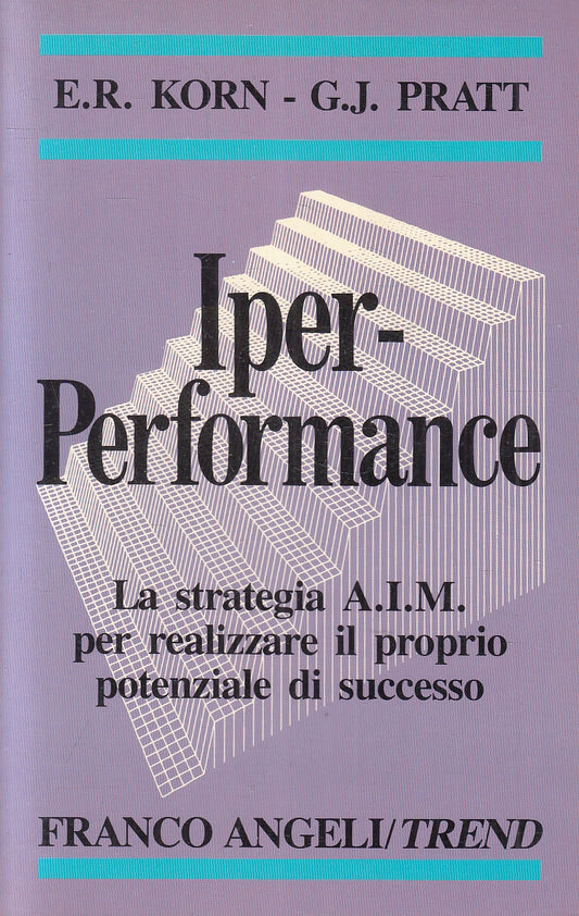LZ- IPER-PERFORMANCE - KORN PRATT - FRANCO ANGELI - TREND -- 1990 - B- YFS9