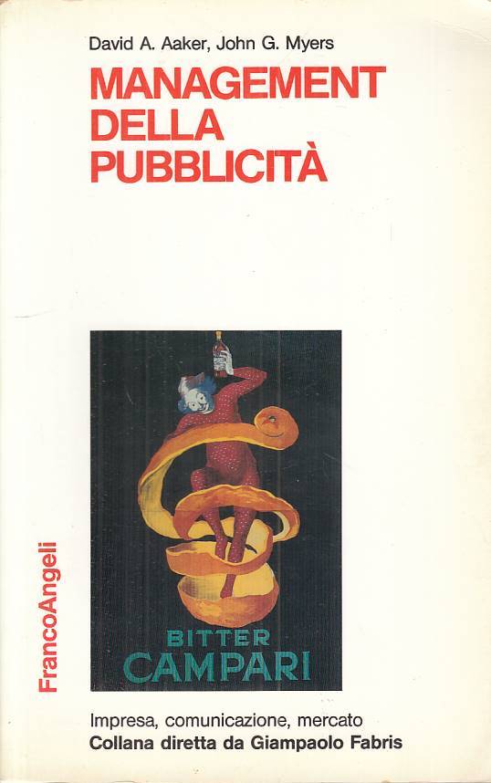 LS- MANAGEMENT DELLA PUBBLICITA' - AA.VV. - FRANCO ANGELI --- 1991 - B - ZFS64