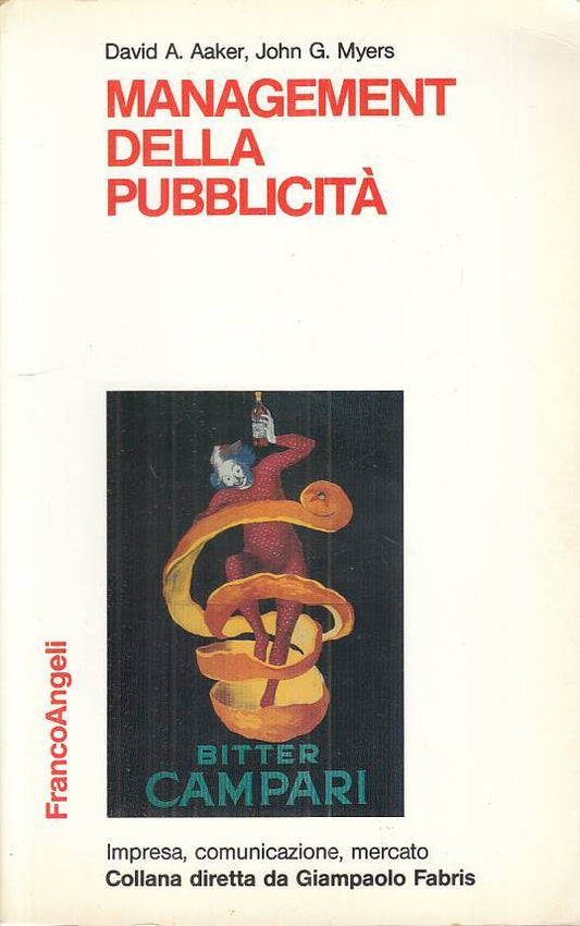 LS- MANAGEMENT DELLA PUBBLICITA' - AA.VV. - FRANCO ANGELI --- 1991 - B - ZFS64