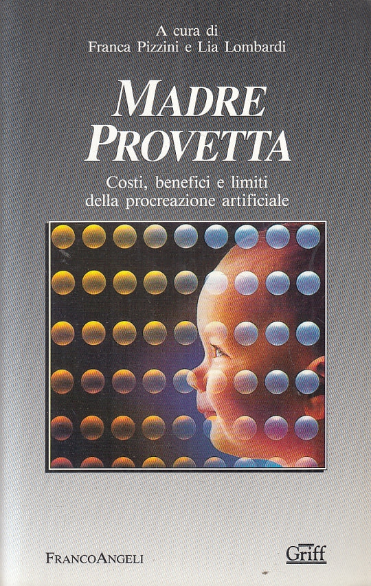 LZ- MADRE PROVETTA - PIZZINI LOMBARDI - FRANCOANGELI --- 1994- B- YFS8