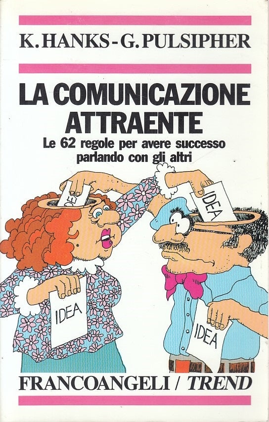 LS- COMUNICAZIONE ATTRAENTE - HANKS PULISHER- FRANCO ANGELI--- 1995 - B - ZFS609