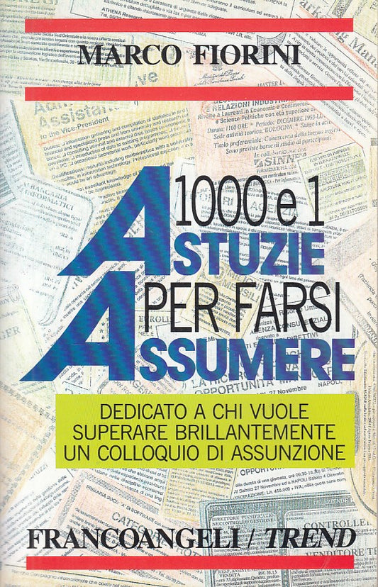 LZ- 1000 E 1 ASTUZIE FARSI ASSUMERE- FIORINI - FRANCOANGELI --- 1995 - B - ZDS26